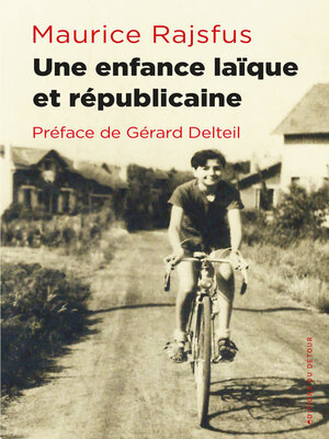 cover image of Une enfance laïque et républicaine